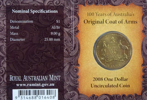 2008 100 Years of Australia's Original Coat of Arms 'C' One Dollar