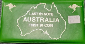 Australia Last $1 Note - First $1 Coin Set