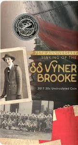 Coin 2017 75th Anniversary Sinking of the SS Vyner Brooke Uncirculated 20 Cent